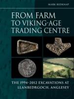 From farm to Viking trading centre