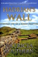 HADRIAN’S WALL: Everyday Life on a Roman Frontier