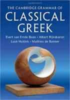 THE CAMBRIDGE GRAMMAR OF CLASSICAL GREEK