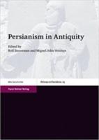 PERSIANISM IN ANTIQUITY