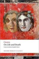 CICERO: ON LIFE AND DEATH
