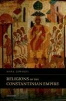 RELIGIONS OF THE CONSTANTINIAN AGE