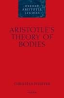 ARISTOTLE’S THEORY OF BODIES