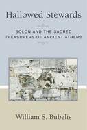 HALLOWED STEWARDS: Solon and the Sacred Treasurers of Athens