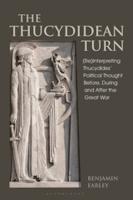 THE THUCYDIDEAN TURN
