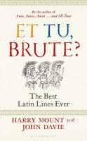 ET TU BRUTE