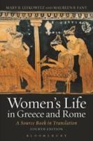 WOMEN’S LIFE IN GREECE AND ROME: A Source Book in Translation