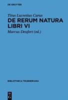 TITUS LUCRETIUS CARUS: DE RERUM NATURA VI