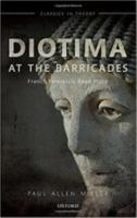 Diotoma at the Barricades: French feminists read Plato