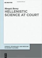 HELLENISTIC SCIENCE AT COURT