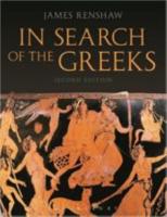 IN SEARCH OF THE GREEKS