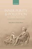 INNER PURITY AND POLLUTION IN GREEK RELIGION – Volume I: Early Greek Religion