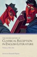 THE OXFORD HISTORY OF CLASSICAL RECEPTION IN ENGLISH LITERATURE Volume 5: After 1880