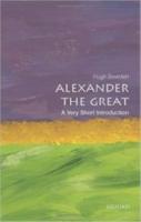 ALEXANDER THE GREAT: A VERY SHORT INTRODUCTION