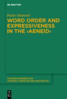 WORD ORDER AND EXPRESSIVENESS IN THE AENEID