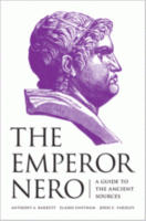 THE EMPEROR NERO: A Guide to the Ancient Sources