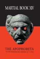 MARTIAL: BOOK XIV and MARTIAL: BOOK XIII