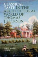 The architectural world of Thomas Jefferson