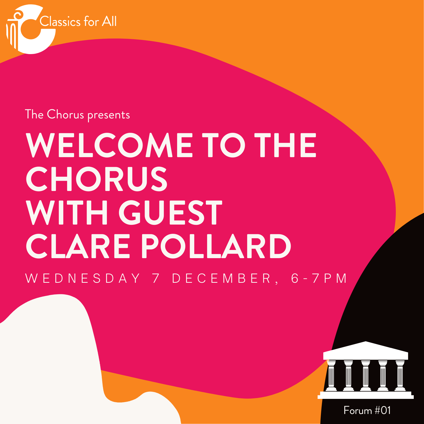 Forum 1 - Welcome to The Chorus with guest Clare Pollard
