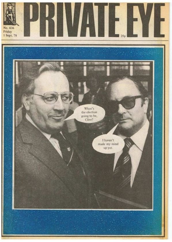 PRIVATE EYE text written above a black and white image of two men. Speech bubbles emerge from the men's mouths: the one on the left reads, 'When's the election going to be, Clive?'. The lower right speech bubble reads, 'I haven't made up my mind yet.'